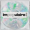 undefined impopulaire