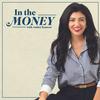 undefined In the Money with Amber Kanwar