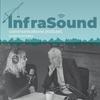 undefined InfraSound Communications Podcast