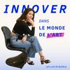 undefined Innover dans le Monde de l'Art