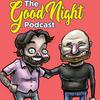 undefined The Good Night Podcast