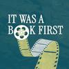 undefined It Was A Book First