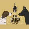 undefined K9s Talking Scents