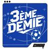 undefined La 3ème demie