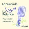 undefined La Relance | Pour vieillir en commun
