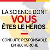 undefined La science dont vous êtes le héros (La conduite responsable en recherche)