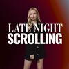 undefined Late Night Scrolling