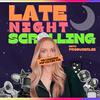 undefined Late Night Scrolling