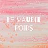 undefined Le maudit poids