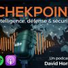 undefined CHECKPOINT Le Monde de la Sécurité Privée (Intelligence économique, Défense et sécurité)