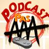 undefined Le Podcast des pas AAA