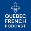 undefined Quebec French Podcast