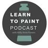 undefined Learn to Paint Podcast