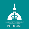 undefined Legislative Assembly of British Columbia QP Podcast