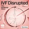 undefined IVF Disrupted: The Kindbody Story