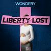 undefined Liberty Lost
