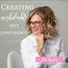 undefined Creating Unshakeable Self Confidence