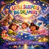 undefined Little Sleepers, Big Dreamers