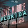 undefined Love, Murder, Florida