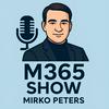 undefined M365 Show Podcast