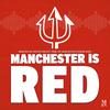 undefined Manchester is RED - Manchester United podcast