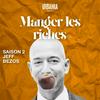 undefined Manger les riches