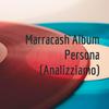 undefined Marracash Album Persona (Analizziamo)