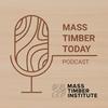 undefined Mass Timber Today