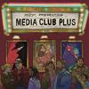 undefined Media Club Plus