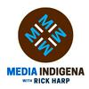 undefined MEDIA INDIGENA : Indigenous current affairs