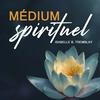 undefined Médium spirituel