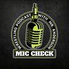 undefined Mic Check with Mr Anderson