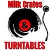 undefined Milk Crates and Turntables. A Music Discussion Podcast