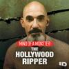 undefined Mind of a Monster: The Hollywood Ripper