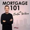 undefined Mortgage 101 with Clinton Wilkins