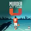 undefined Murder at The U