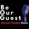undefined Musical Theatre Radio presents "Be Our Guest"
