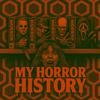 undefined My Horror History