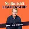 undefined No Bullsh!t Leadership