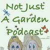 undefined Not Just a Garden