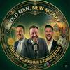 undefined Old Men, New Money®: Bitcoin, Blockchain & Tokenization