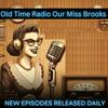 undefined Old Time Radio Our Miss Brooks