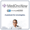 undefined OncologyEducation presents MedOncNow