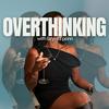 undefined Overthinking with Brynta Ponn