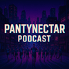 undefined PantyNectar Podcast