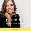 undefined Parenting with Ginger Hubbard