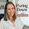 undefined Paring Down: Realistic minimalism, decluttering, & intentional living