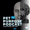 undefined Pet Purpose Podcast