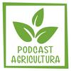 undefined Podcast Agricultura