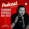 undefined Podcast en économie générale bac 2023
